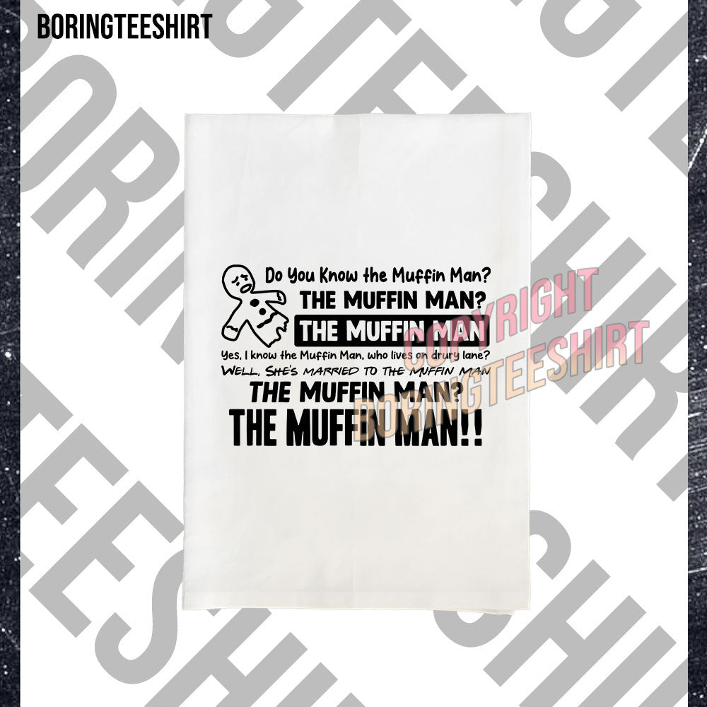 Do You Know The Muffin Man Tea Towel