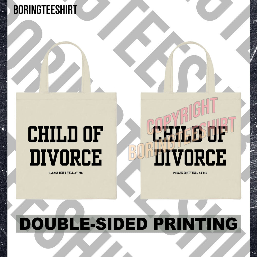 Child Of Divorce Tote Bag