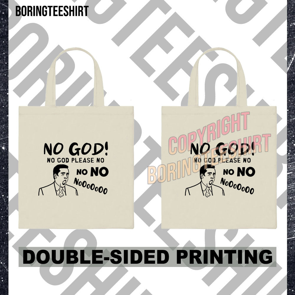 No God Please No Tote Bag