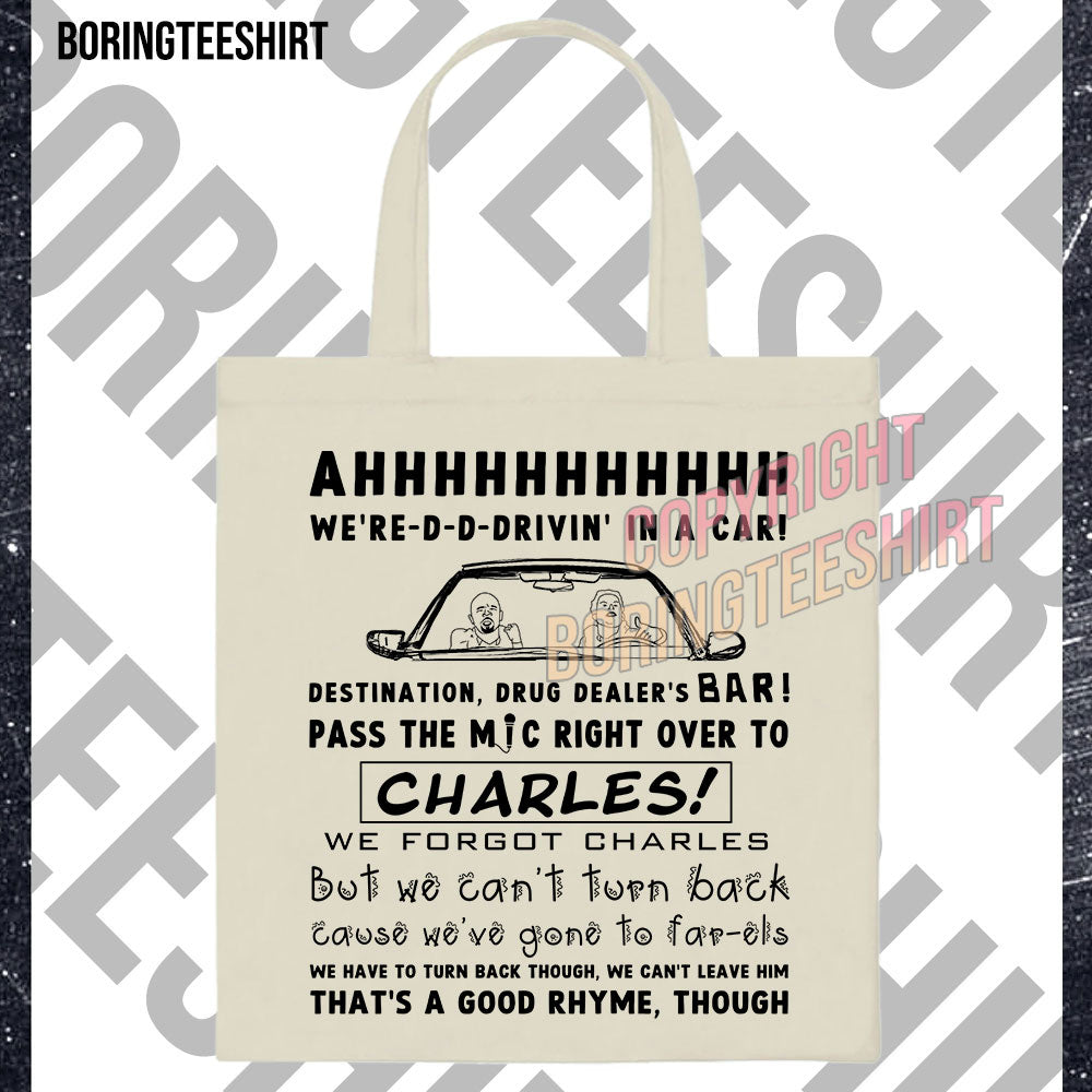 Forgot Charles Song Tote Bag