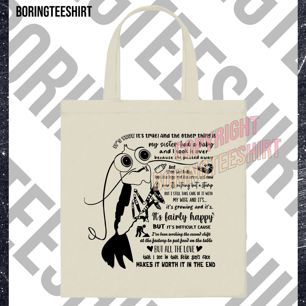 Shrimp's True Story Tote Bag