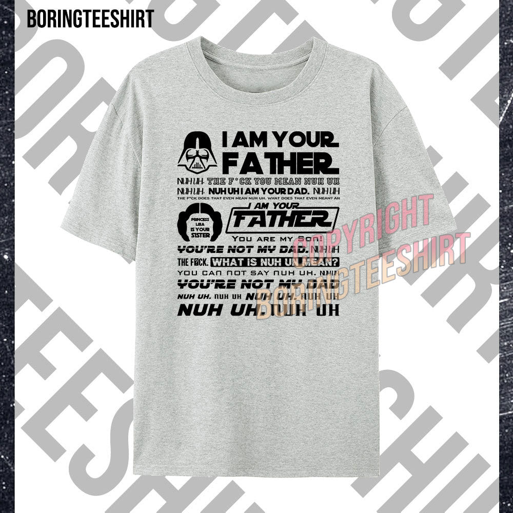 I Am Your Father T-shirt