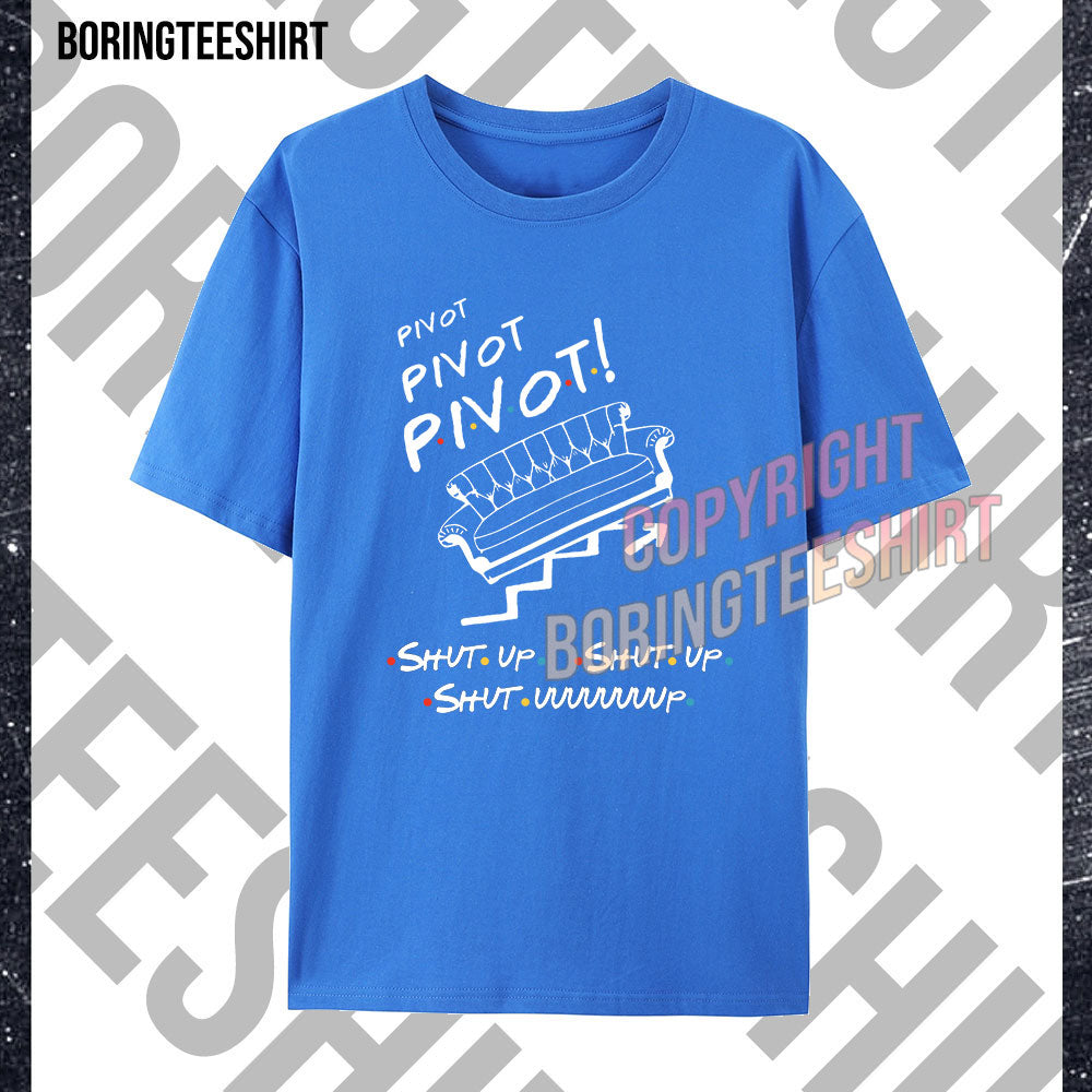 Pivot Pivot Pivot T-shirt