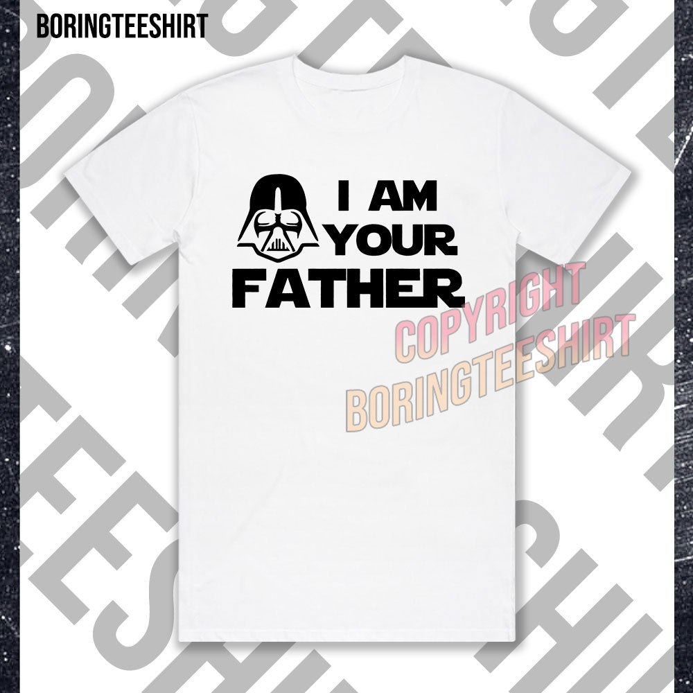 I Am Your Father T-shirt (Double-sided printing)