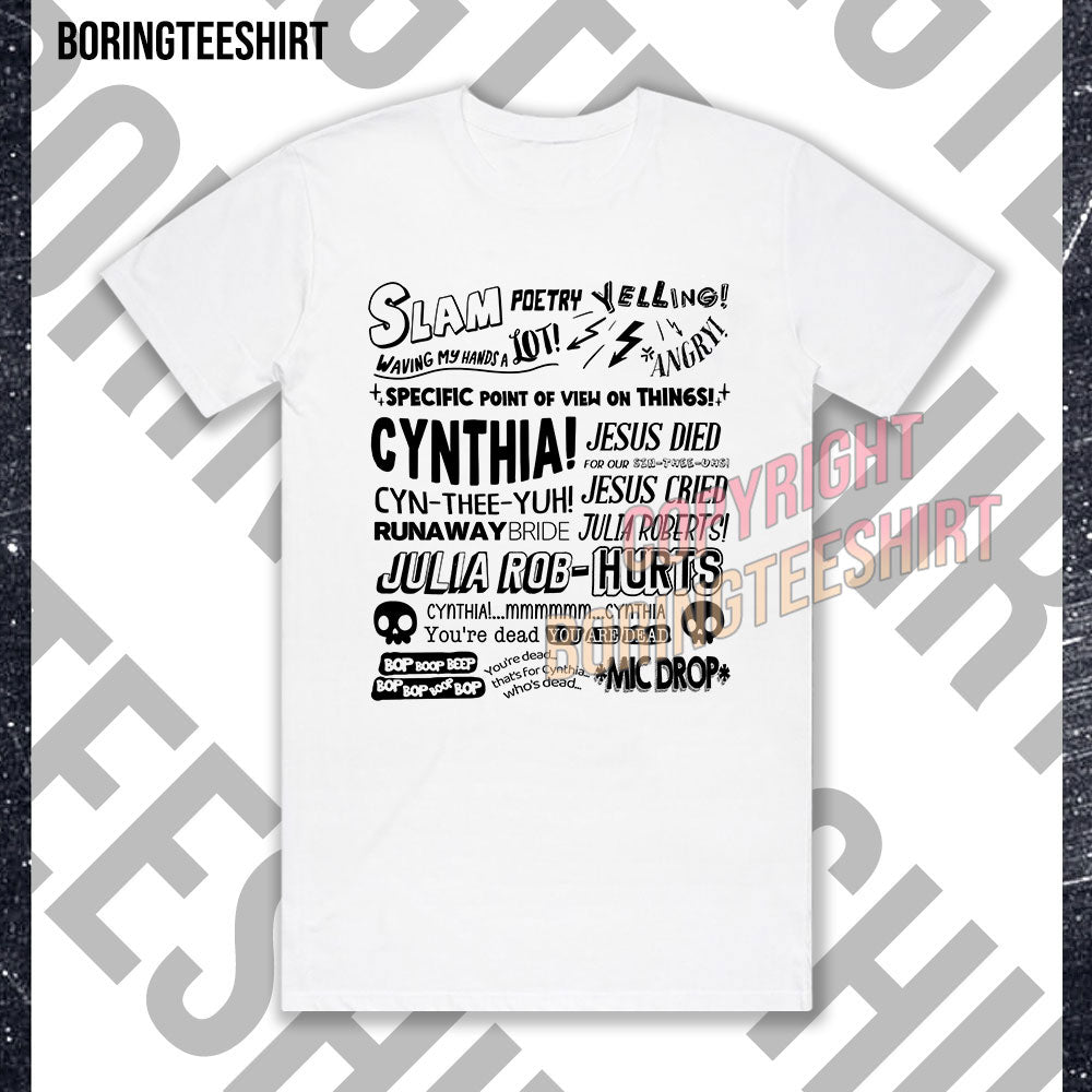 Cynthia Slam Poetry T-shirt