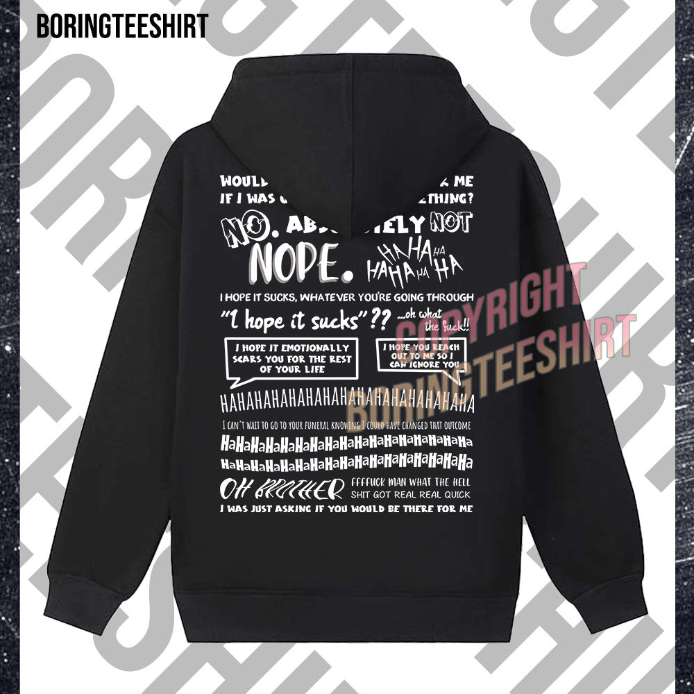 Would You Guys Be There For Me Fleece Hoodie