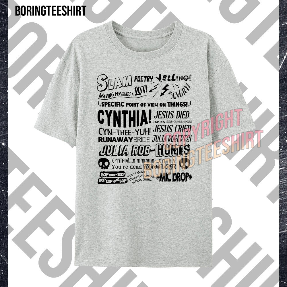 Cynthia Slam Poetry T-shirt