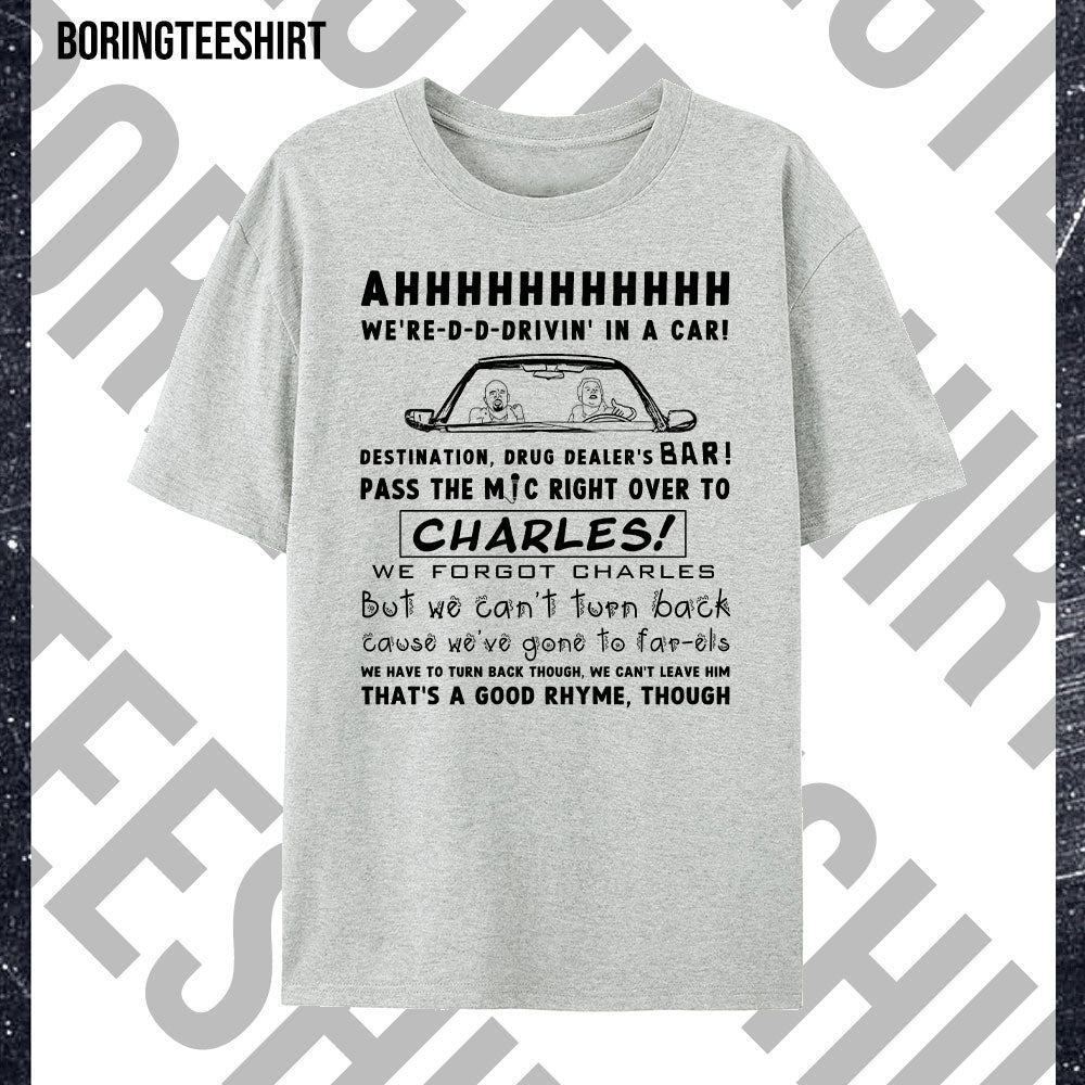 Forgot Charles Song T-shirt