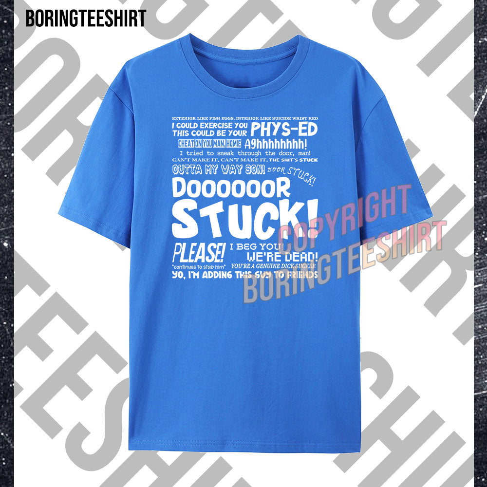 Door Stuck T-shirt