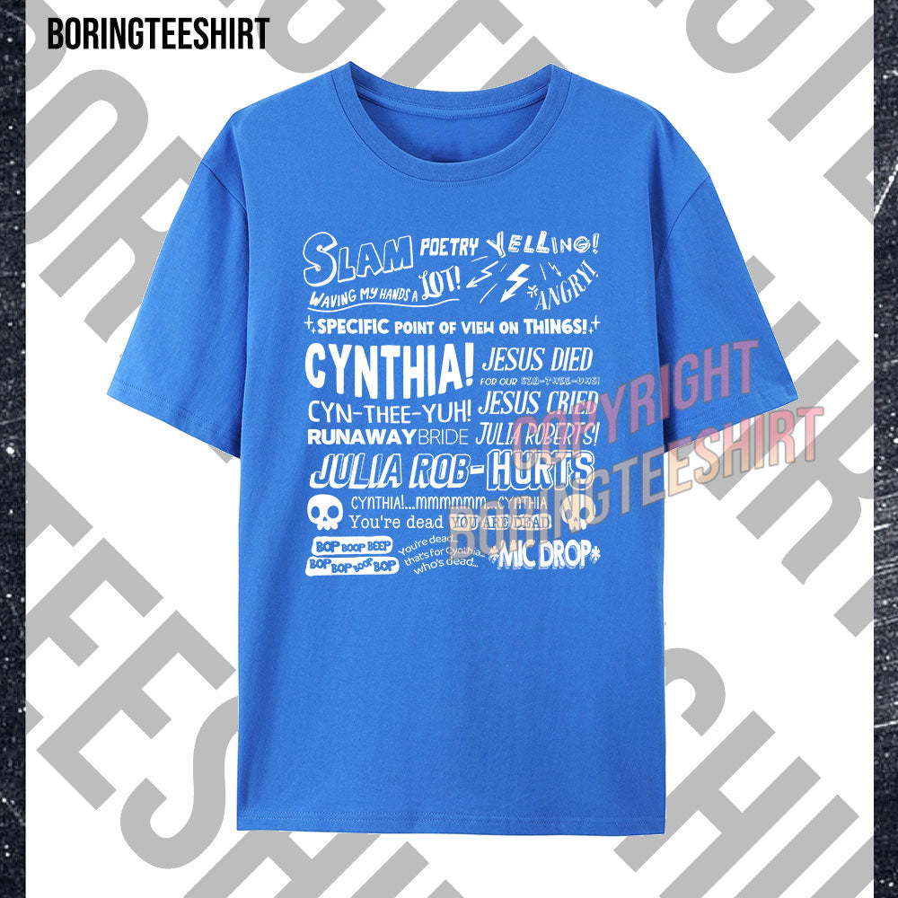 Cynthia Slam Poetry T-shirt