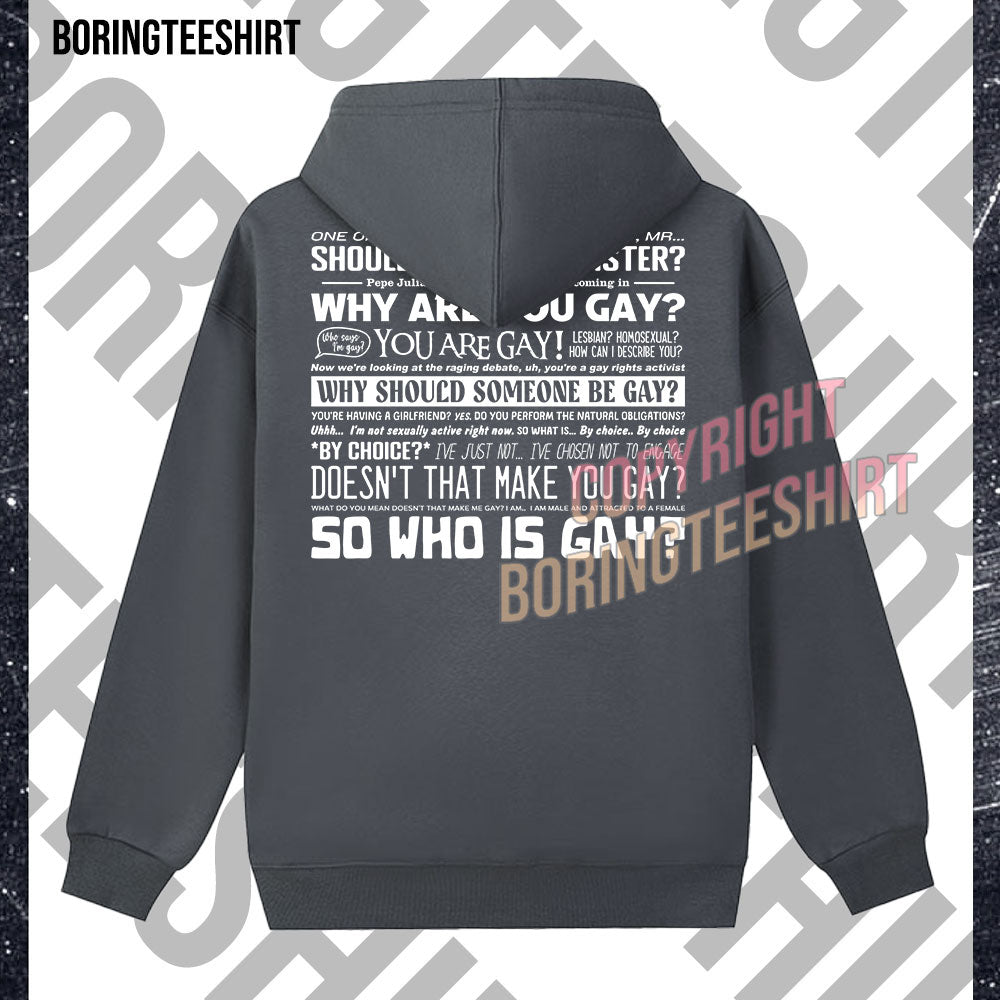 Why Are You Gay Interview Fleece Hoodie