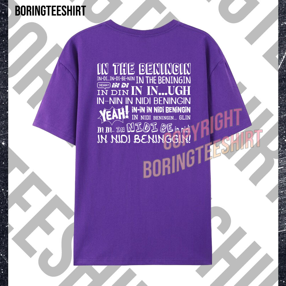 In The Beningin T-shirt (Double-sided printing)
