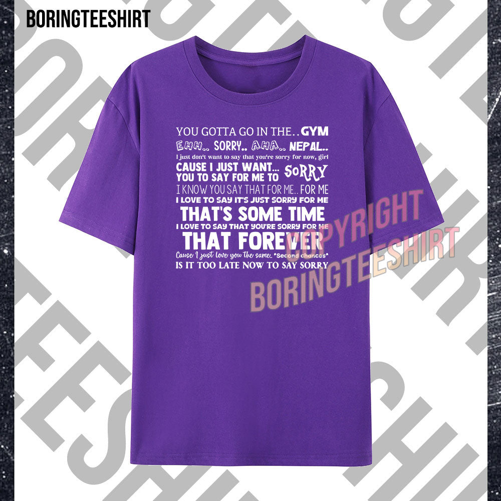 Sorry to JB T-shirt