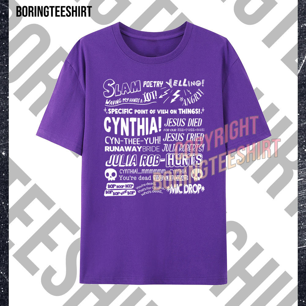 Cynthia Slam Poetry T-shirt