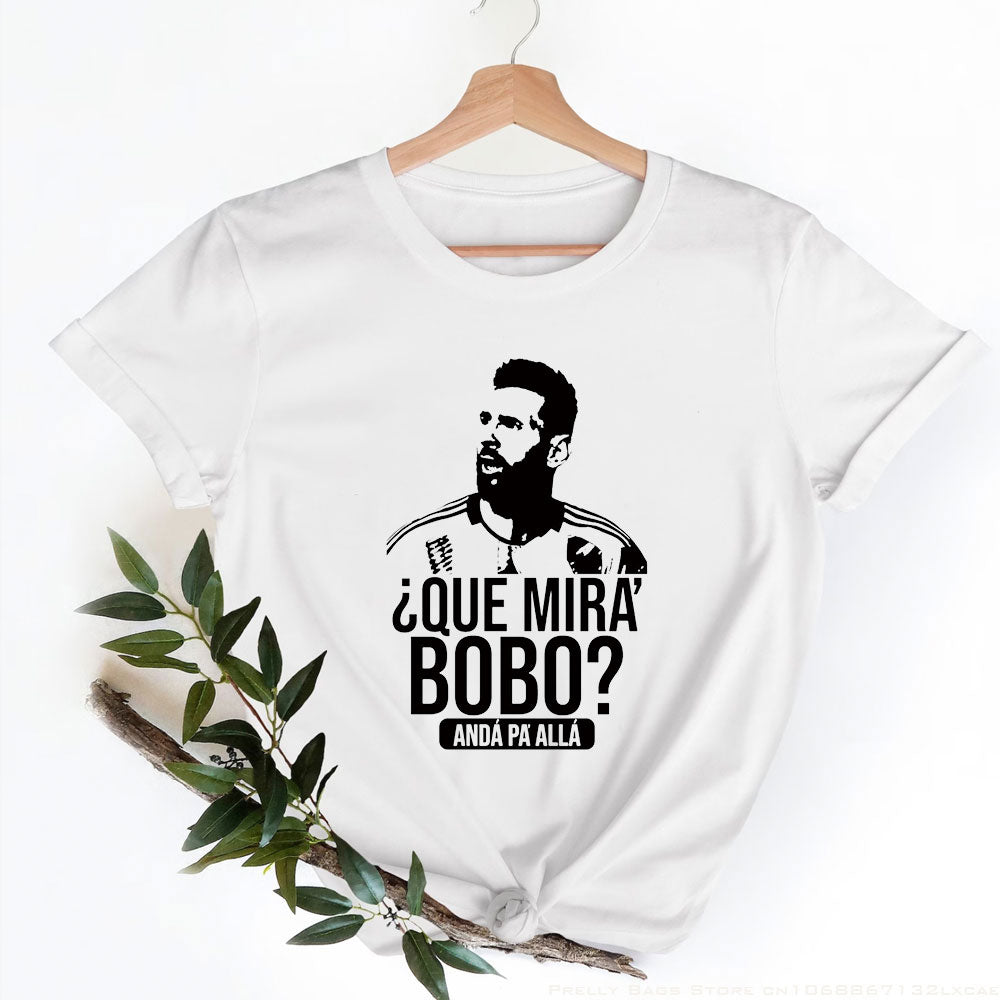Lionel Messi Qué Mirás Bobo, andá Pa' Allá T-shirt