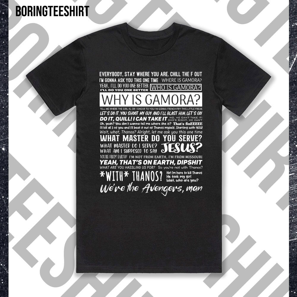 Where Is Gamora T-shirt